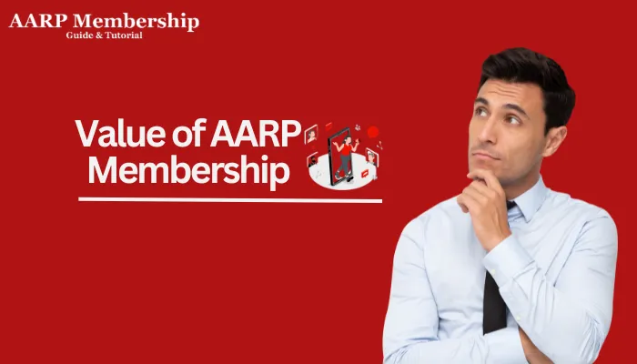 Value of AARP Membership