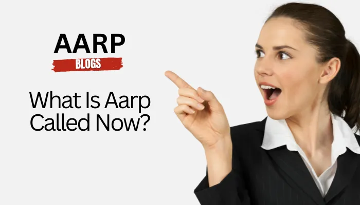 What Is AARP Called Now