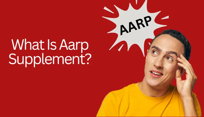 What Is AARP Supplement