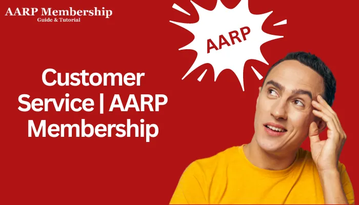 Customer Service AARP Membership
